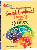 Effective Strategies for Integrating Social-Emotional Learning in Your Classroom-9781087648859