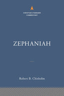 Zephaniah: The Christian Standard Commentary