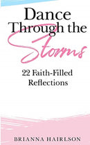 Dance Through the Storms