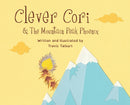 Clever Cori & The Mountain Peak Phoenix-9781087885285