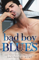 Bad Boy Blues : A St. Mary's Rebels Novel-9781087885544