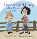 Leena And Lacy : A Day With Aunt Ruth-9781087901770