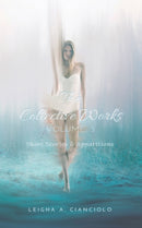 The Collective Works : Volume 3: Short Stories & Apparitions-9781087907697