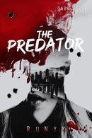 The Predator : A Dark Contemporary Mafia Romance-9781087931760