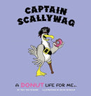 Captain Scallywag : A Donut Life For Me-9781087939186