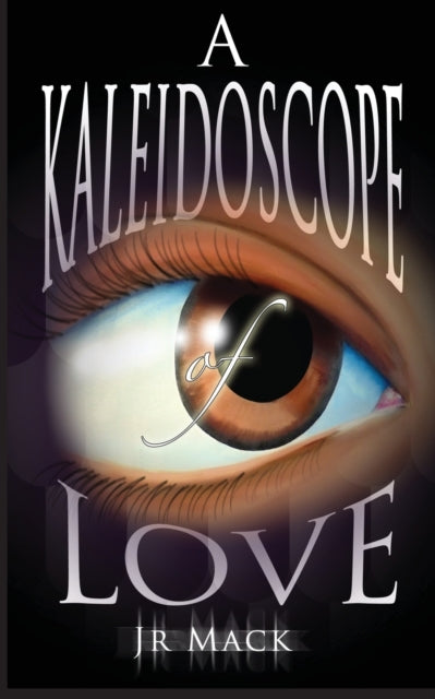 A Kaleidoscope Of Love-9781087958552