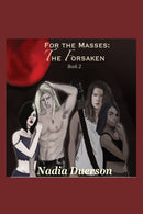 For the Masses The Forsaken : Book 2-9781087960913