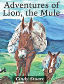 Adventures of Lion, the Mule-9781087983233