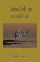 Profound Truths from the Gospel of John-9781088006238
