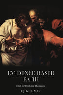 Evidence-Based Faith-9781088040041