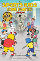 The Sports Kids Crime Fighters : Jabroni-9781088050637