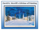 David K. Merrill's Lifetime of Painting-9781088100226