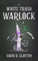 White Trash Warlock-9781094067964