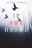 If She Heard (A Kate Wise Mystery-Book 7)-9781094374222