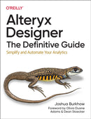 Alteryx Designer – The Definitive Guide