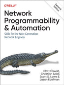 Network Programmability and Automation : Skills for the Next-Generation Network Engineer-9781098110833