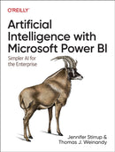 Artificial Intelligence with Microsoft Power Bi : Simpler AI for the Enterprise-9781098112752