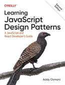 Learning JavaScript Design Patterns, 2e