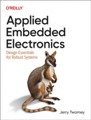 Applied Embedded Electronics-9781098144791