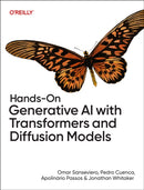 Hands-On Generative AI with Transformers and Diffusion Models-9781098149246