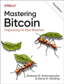 Mastering Bitcoin : Programming the Open Blockchain-9781098150099
