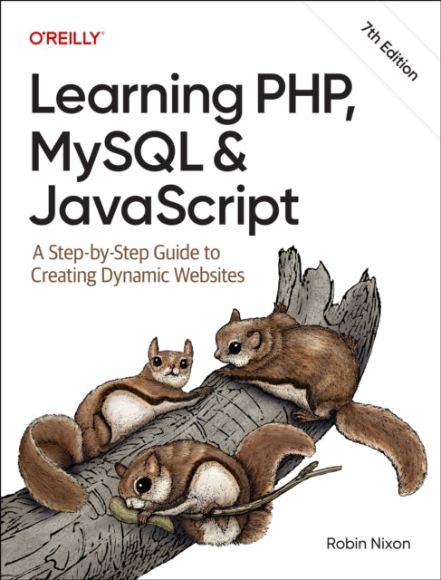 Learning PHP, MySQL & JavaScript, 7e