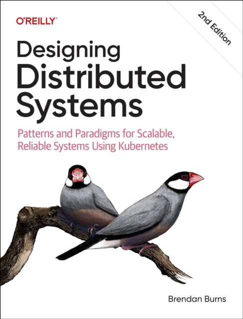 Designing Distributed Systems 2e