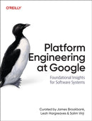 Platform Engineering at Google