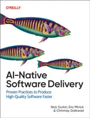 AI–Native Software Delivery