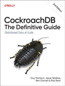CockroachDB – The Definitive Guide 2e