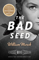 The Bad Seed : A Vintage Movie Classic-9781101872659