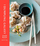 The Dumpling Galaxy Cookbook-9781101906637