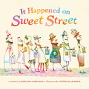 It Happened on Sweet Street-9781101918852
