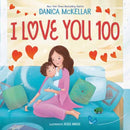 I Love You 100: A Counting Book Full of Love-9781101933909