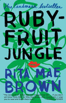 Rubyfruit Jungle : A Novel-9781101965122