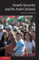 Israel''s Security and Its Arab Citizens