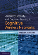 Scalability, Density, and Decision Making in Cognitive Wireless Networks-9781107015494