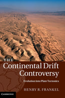 The Continental Drift Controversy-9781107019942