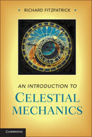 An Introduction to Celestial Mechanics-9781107023819