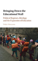 Bringing Down the Educational Wall
