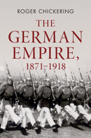 The German Empire, 1871-1918-9781107026742