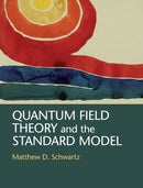 Quantum Field Theory and the Standard Model-9781107034730