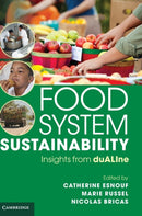 Food System Sustainability : Insights From duALIne-9781107036468