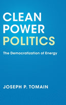 Clean Power Politics : The Democratization of Energy-9781107039179