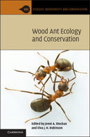 Wood Ant Ecology and Conservation-9781107048331