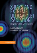 X-Rays and Extreme Ultraviolet Radiation : Principles and Applications-9781107062894