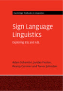 Sign Language Linguistics