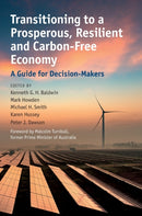 Transitioning to a Prosperous, Resilient and Carbon-Free Economy : A Guide for Decision-Makers-9781107118348