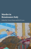 Murder in Renaissance Italy-9781107136649