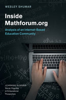 Inside Mathforum.org : Analysis of an Internet-Based Education Community-9781107138858